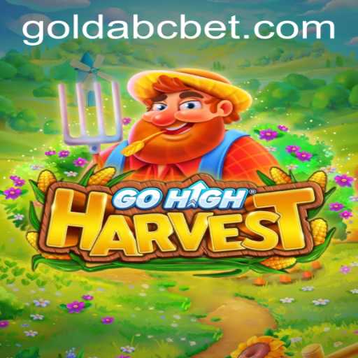 GoHighHarvest: A Fascinating New Adventure with ABCBet PH Login